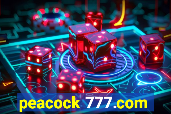 peacock 777.com